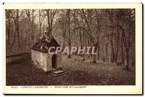 Luxeuil - Ermitage Saint Valbert Ansichtskarte AK