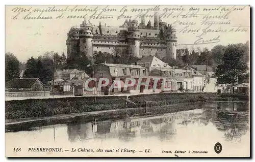 Pierrefonds - Le Chateau cote ouest et l&#39etang