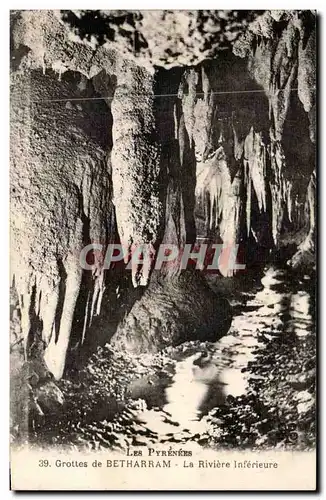 Les Pyrenees - Gotte de Betharram - La Riviere Inferieure - Ansichtskarte AK