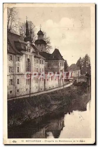 Betharram - Chapelle du Bienheureux et le Gave - Cartes postales