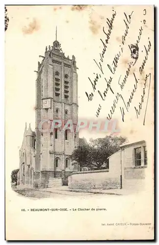 Beaumont sur Oise - Le Clocher de Pierre - Cartes postales