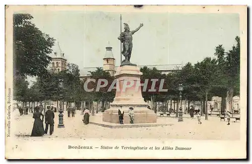 Bordeaux - Statue de Vereingetorix et les Allees damour - Ansichtskarte AK