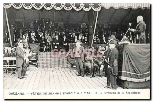 Orleans - Les Fetes de Jeanne d&#39Arc - M Le President de la Republique - Cartes postales