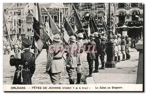 Orleans - Les Fetes de Jeanne d&#39Arc - Le Salut au Drapeau Ansichtskarte AK