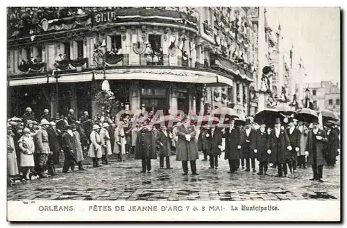 Orleans - Les Fetes de Jeanne d&#39Arc - La Municipalite Cartes postales