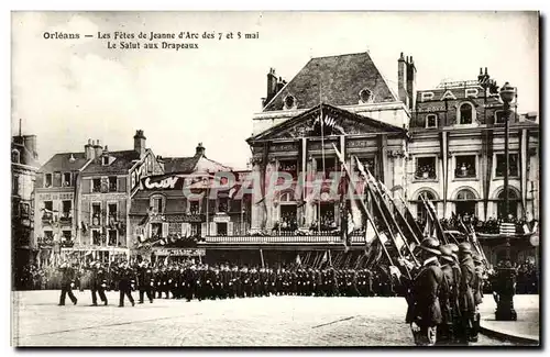 Orleans - Les Fetes de Jeanne d&#39Arc - Le Salut Aux Drapeau - Ansichtskarte AK