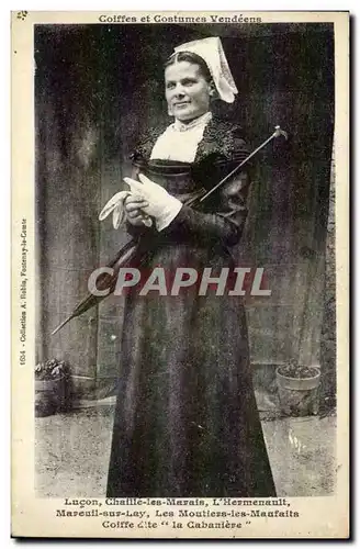 Coiffes et Costumes Vendeene Folklore Lucon - Chaille les Marais - Mareuil sur Lay- Cartes postales