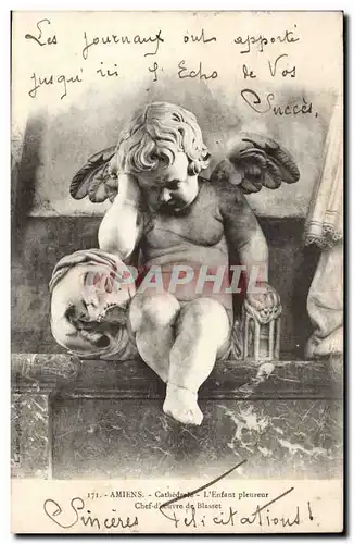 Cartes postales Amiens L&#39enfant pleureur Chef d&#39oeuvre de Blasset (ange angel)