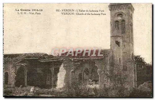 Verdun - L&#39Eglise du Faubourg Pave - La Guerre 1914 1918 - Ansichtskarte AK