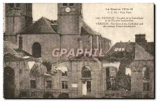 Verdun - Guerre 1914 1918 - Facade de la Cathedrale - L&#39Eveche bombardee - Ansichtskarte AK