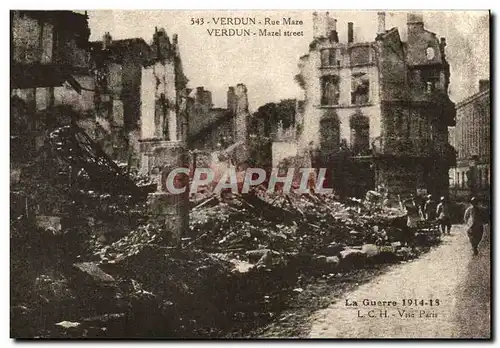 Verdun - Guerre 1914 1918 - Rue Mazel - Ansichtskarte AK