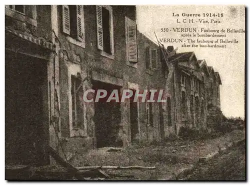 Verdun - Guerre 1914 1918 - Faubourg de Belleville apres le bombardement - Cartes postales