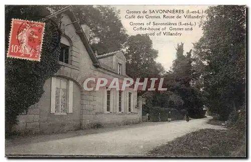 Grottes de Savonnieres - Cafe des Grottes - Route de Villandry - Ansichtskarte AK