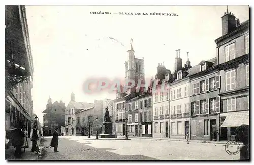 Orleans - Place de la Republique Cartes postales