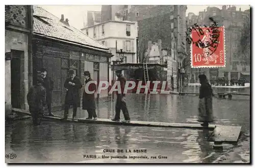 Paris - 16 - Crue de la Seinr - Une Passerelle improvisee - Rue Gros - Ansichtskarte AK