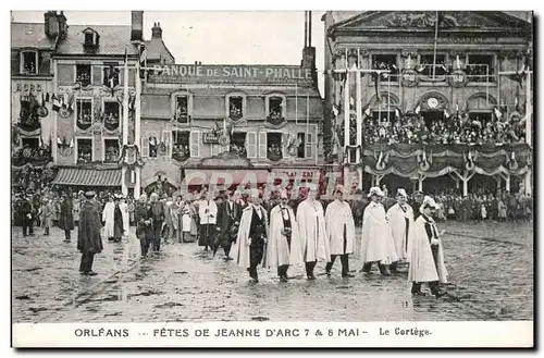 Orleans - Les Fetes de Jeanne d&#39Arc - Le Cortege - Ansichtskarte AK