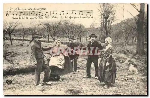 Auvergne - Types Auvergne - La Bouree - danse - musique Cartes postales