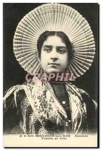 Boulogne sur Mer - Fantaisie - Femme - Matelote - Toilette de Ville - Cartes postales