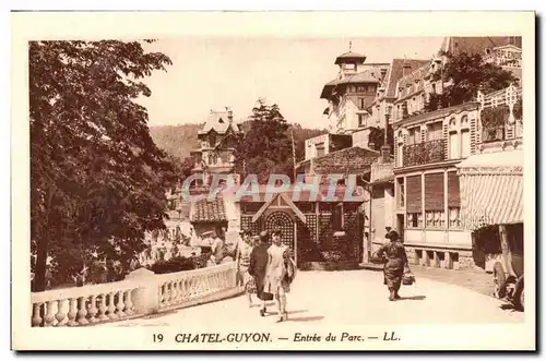 Chatel Guyon - Chatelguyon - Entree du Parc - Cartes postales