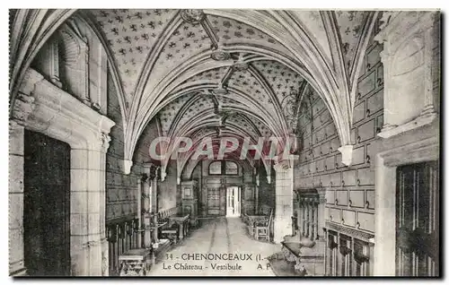 Chenonceaux - Le Chateau - Vestibule - Cartes postales