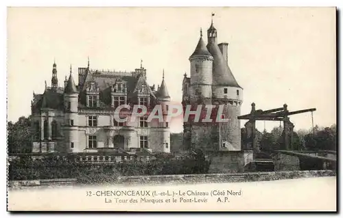 Chenonceaux - Le Chateau - Tour des Marques - et le Pont Levis - Ansichtskarte AK