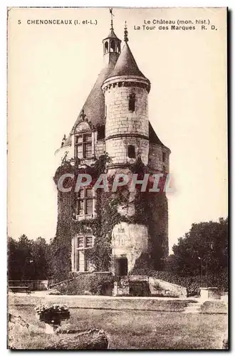 Chenonceaux - Le Chateau - La Tour des Marques Cartes postales