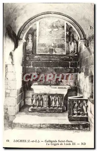 Loches - Le Collegiale Saint Ours - Crypte de Louis XI - Ansichtskarte AK