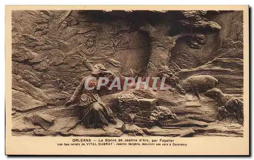 Orleans - La Statue de Jeanne d&#39Arc par Foyaatier Bas Relief - Jeanne Bergere - Cartes postales