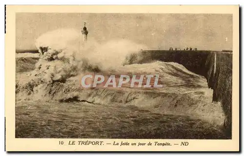 Le Treport - La Jetee et un jour de Tempete - Ansichtskarte AK Phare Lighthouse