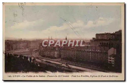 Lyon - La Vallee de la Saone - Passerelle St Vincent - Pont la Feuillee Eglises St Pail et Saint Diz