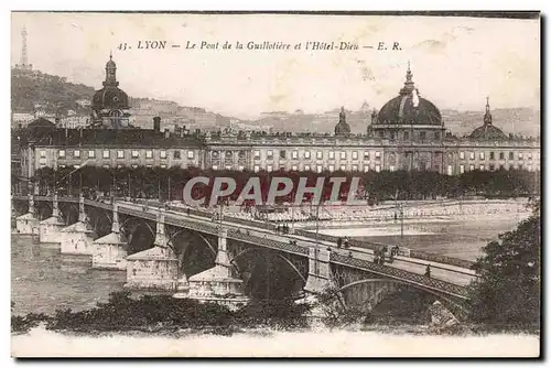 Lyon - Le Pont de la Guillotiere et l&#39Hotel Dieu Cartes postales