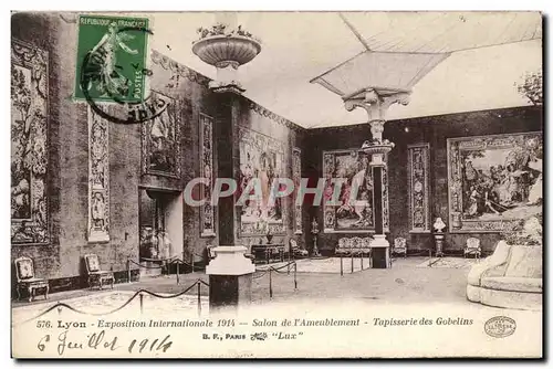 Lyon - Exposition Internationale de 1914 - Salon de l&#39Ameublement - Tapisserie des Gobelins - Cartes postales