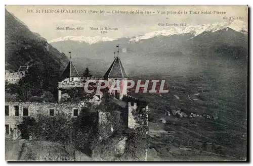 St Pierre d&#39Albigny - Chateau de Miolans - Vue prise de la Tour St Pierre Ansichtskarte AK