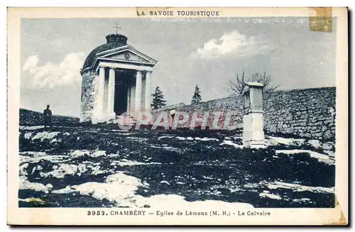 Ansichtskarte AK Chambery Eglise de lemenc Le calvaire