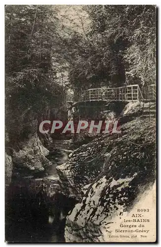 Cartes postales Aix les Bains Gorges du Sierroz Gresy