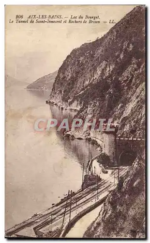 Ansichtskarte AK Aix les Bains Lac du Bourget Le tunnel de Saint innocent et rochers de Brison