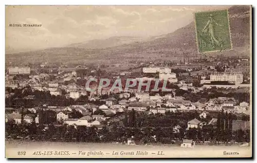 Ansichtskarte AK Aix les Bains Vue generale Les grands hotels