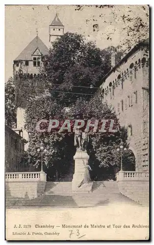 Cartes postales Chambery Monument de Maistre et Tour des Archives