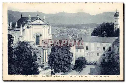 Cartes postales Chambery La Ste Chapelle et cour duc chateau Vus du donjon