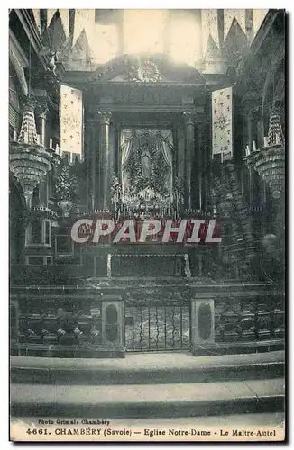 Cartes postales Chambery Eglise Notre Dame le maitre autel