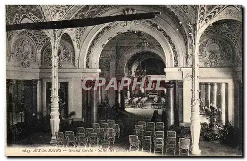 Cartes postales Aix les Bains Grand cercle Salle des concerts