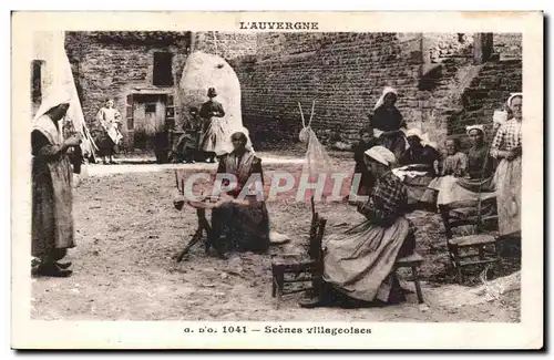 Auverne - Scene Villageoises - Cartes postales (metiers tisseuse fileuse)