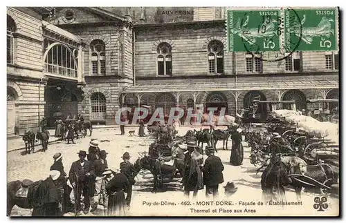 Mont Dore - Place aux Anes - Facade de l&#39Etablissement Thermal - Cartes postales