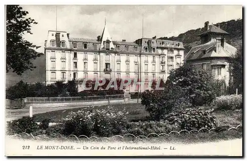 Mont Dore - Un Coin du Parc et l&#39Internationale Hotel - Cartes postales