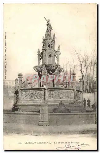 Cartes postales Clermont Ferrand La fontaine de SAuvage