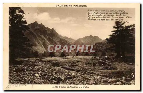 Ansichtskarte AK Auvergne Vallee d&#39enfer et aiguilles du diable