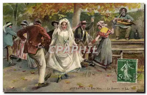 Cartes postales Auvergne Une noce La bouree ( folklore costume ) TOP