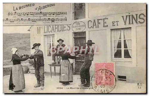 Cartes postales Auvergne La bourree ( folklore costume danse )