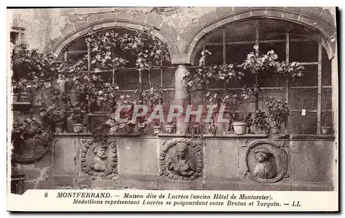 Ansichtskarte AK Montferrand Maison dite de Lucrece (ancien hotel de Montorcier) Medaillons representant Lucrece