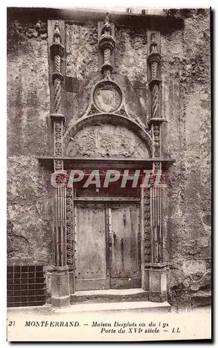 Cartes postales Montferrand Maison Desplats ou du Lys Porte du 16eme